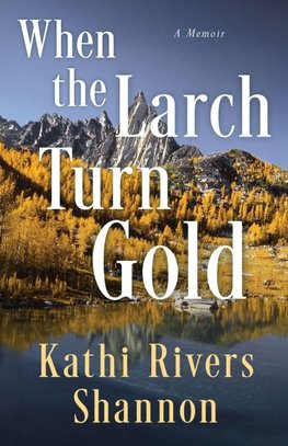 When the Larch Turn Gold