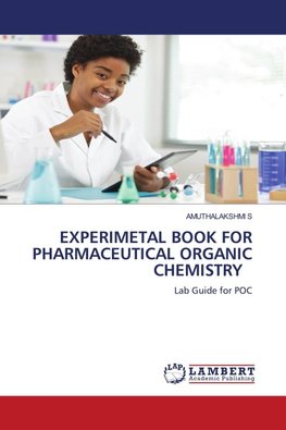EXPERIMETAL BOOK FOR PHARMACEUTICAL ORGANIC CHEMISTRY