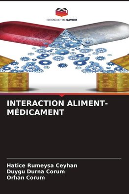 INTERACTION ALIMENT-MÉDICAMENT