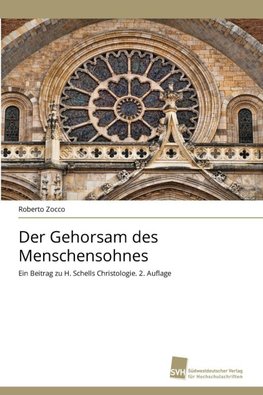 Der Gehorsam des Menschensohnes