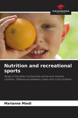 Nutrition and recreational sports