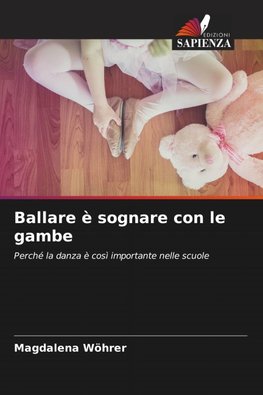 Ballare è sognare con le gambe