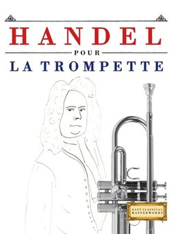 Handel pour la Trompette