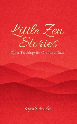 Little Zen Stories