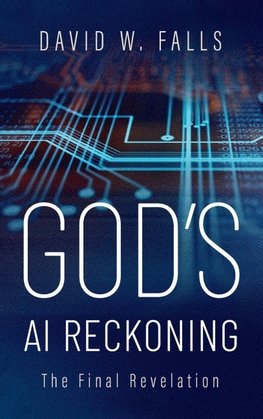 God's AI Reckoning