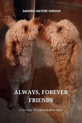 Always, Forever Friends