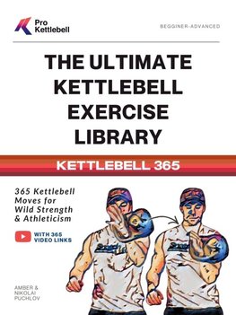 The Ultimate Kettlebell Exercise Library