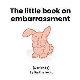 The little book on embarassment