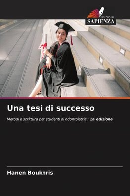 Una tesi di successo