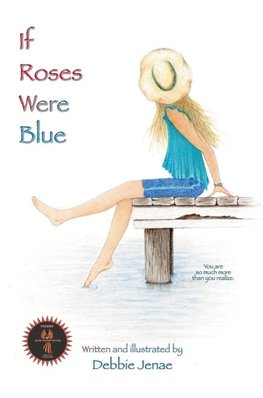 If Roses Were Blue