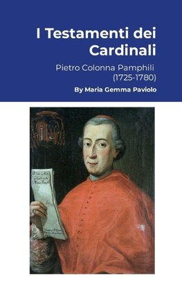 I Testamenti dei Cardinali