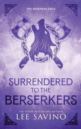 Surrendered to the Berserkers Discreet Edition