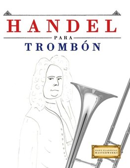 Handel para Trombón