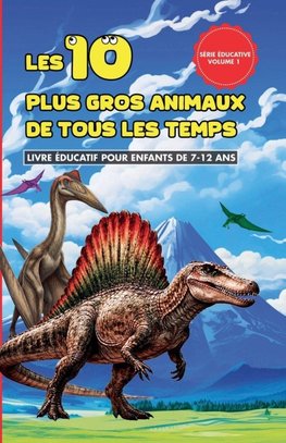 Les 10 plus gros animaux de tous les temps