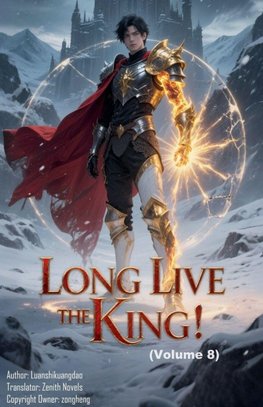 Long Live the King! (Volume 8)
