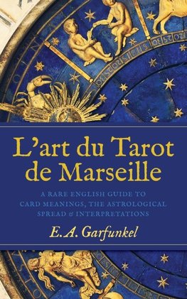 L'art du Tarot de Marseille