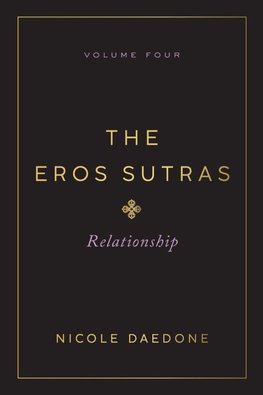The Eros Sutras, Volume 4