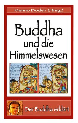 Buddha und die Himmelswesen