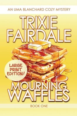 Mourning Waffles