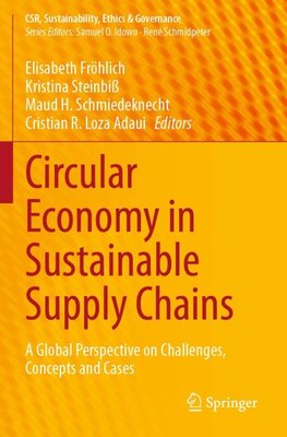 Circular Economy in Sustainable Supply Chains