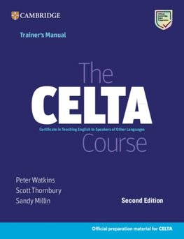 The CELTA Course. Trainer's Manual