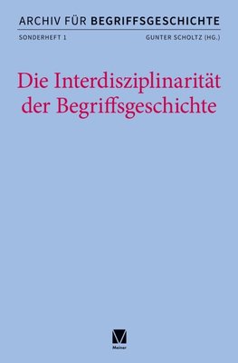 Die Interdisziplinarität der Begriffsgeschichte