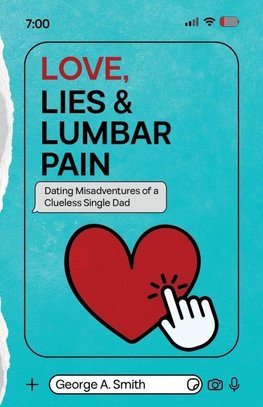 Love, Lies & Lumbar Pain