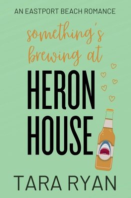 Something's Brewing at Heron House