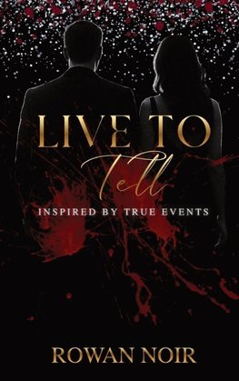 Live To Tell