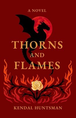 THORNS AND FLAMES