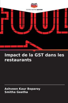 Impact de la GST dans les restaurants