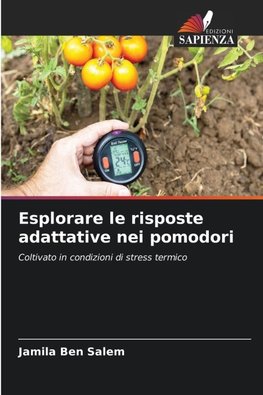 Esplorare le risposte adattative nei pomodori