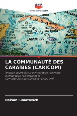 LA COMMUNAUTÉ DES CARAÏBES (CARICOM)