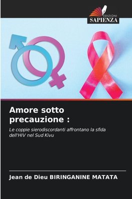 Amore sotto precauzione :