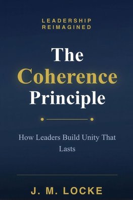 The Coherence Principle