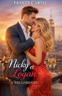 Nicky et Logan, le Milliardaire