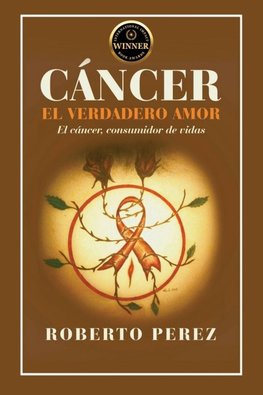 CÁNCER EL VERDADERO AMOR