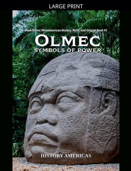 Olmec, Symbols of Power