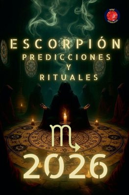 Escorpión Predicciones y Rituales   2026