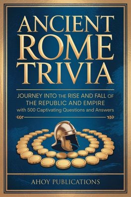 Ancient Rome Trivia