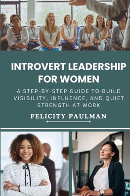 Introvert Leadership for Women