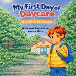 My First Day At Daycare