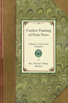 Cordon Training of Fruit Trees