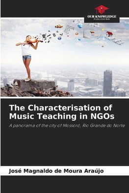 The Characterisation of Music Teaching in NGOs