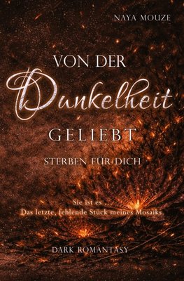 Von der Dunkelheit geliebt