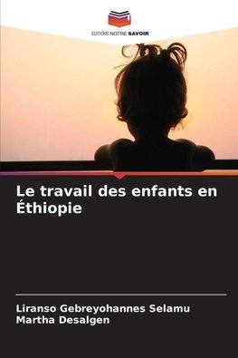 Le travail des enfants en Éthiopie
