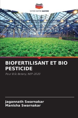 BIOFERTILISANT ET BIO PESTICIDE