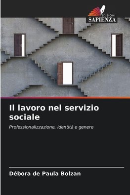 Il lavoro nel servizio sociale