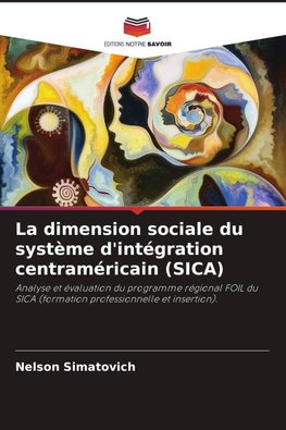 La dimension sociale du système d'intégration centraméricain (SICA)