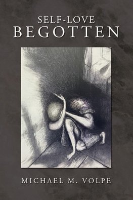 SELF-LOVE BEGOTTEN